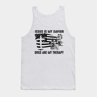 Jesus Is My Savior Dogs Are My Therapy Tank Top